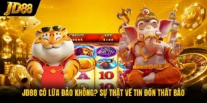 JD88 Có Lừa Đảo Không? Sự Thật Về Tin Đồn Thất Thiệt